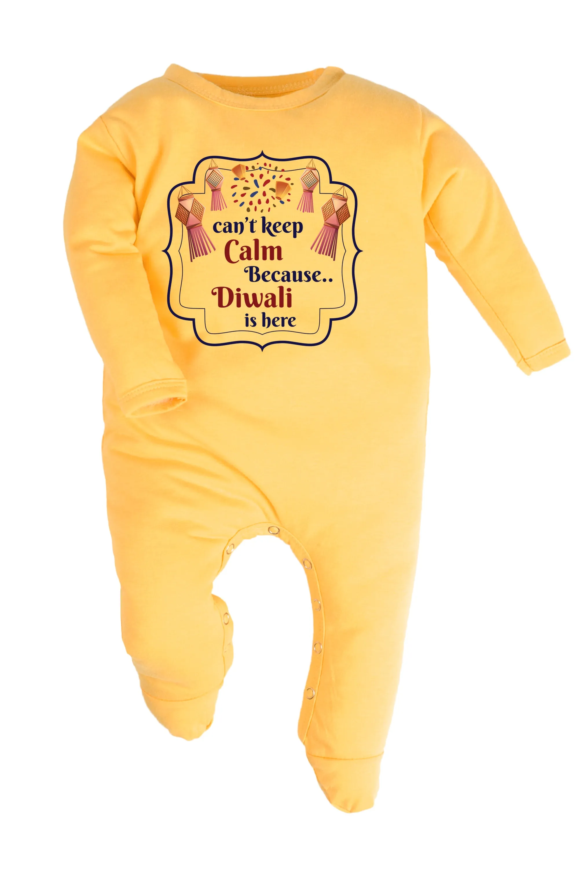 Can't Keep Calm Because Diwali Is Here Baby Romper | Onesies