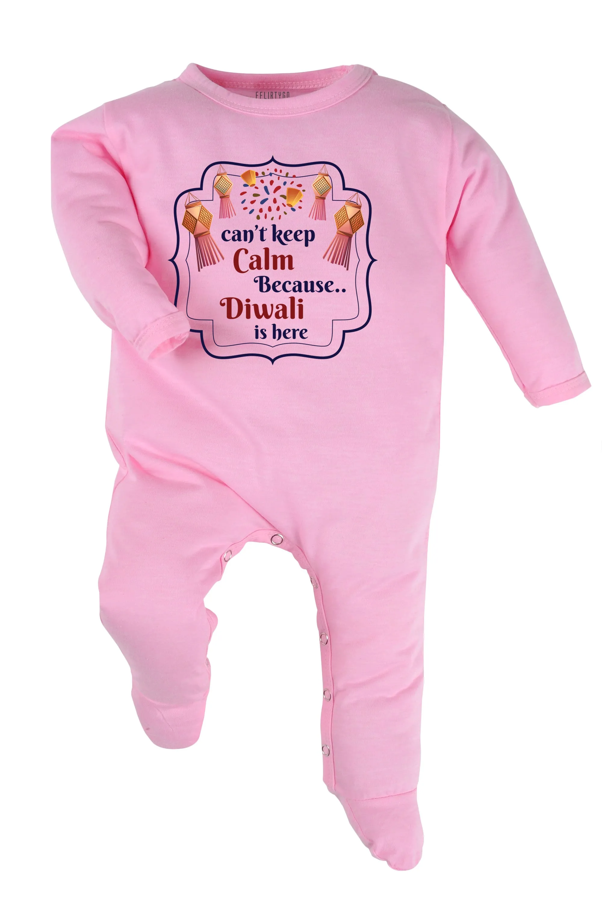 Can't Keep Calm Because Diwali Is Here Baby Romper | Onesies