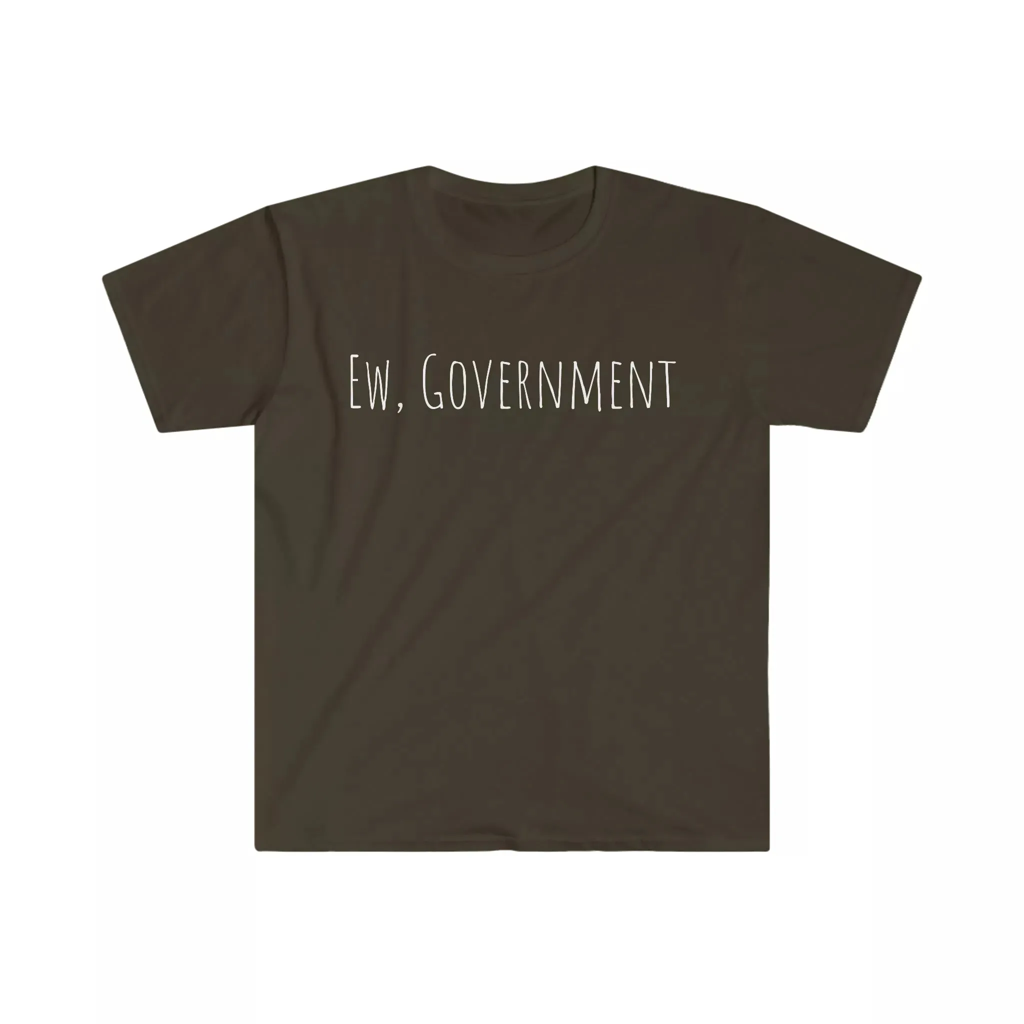 Ew, Government Unisex T-Shirt